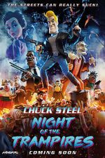 Watch Chuck Steel: Night of the Trampires Sflix
