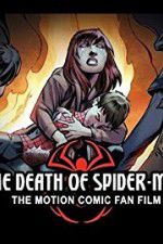 Watch The Death of Spider-Man Sflix