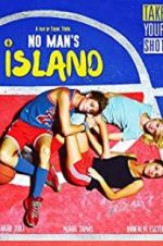 Watch No Man\'s Island Sflix