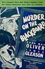 Watch Murder on the Blackboard Sflix