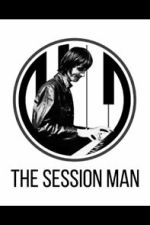 Watch The Session Man Sflix