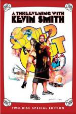 Watch Kevin Smith Sold Out - A Threevening with Kevin Smith Sflix
