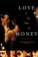 Watch Love in the Time of Money Sflix