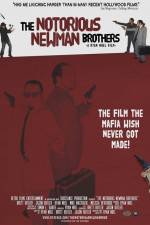 Watch The Notorious Newman Brothers Sflix