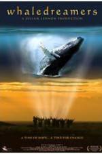 Watch Whaledreamers Sflix