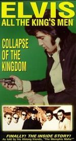 Watch Elvis: All the King\'s Men (Vol. 5) - Collapse of the Kingdom Sflix