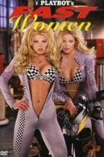 Watch Playboy Fast Women Sflix
