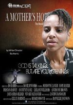 Watch A Mother\'s Hope Sflix