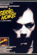 Watch Serie noire Sflix