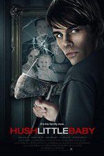Watch Hush Little Baby Sflix