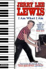 Watch Jerry Lee Lewis I Am What I Am Sflix