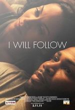 Watch I Will Follow Sflix