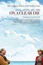 Watch On a Clear Day Sflix