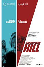 Watch Women Who Kill Sflix