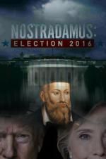 Watch Nostradamus: Election Sflix
