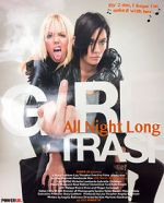 Watch Girltrash: All Night Long Sflix