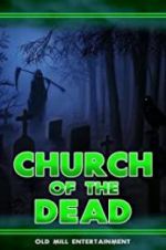 Watch Church of the Dead Sflix