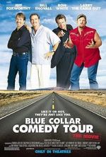 Watch Blue Collar Comedy Tour: The Movie Sflix