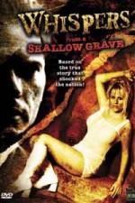 Watch Whispers from a Shallow Grave Sflix