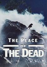 Watch The Place of the Dead Sflix