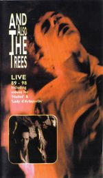 Watch And Also the Trees: Live 89-98 Sflix