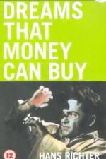 Watch Dreams That Money Can Buy Sflix