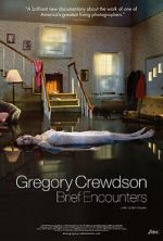 Watch Gregory Crewdson: Brief Encounters Sflix
