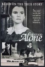 Watch She Stood Alone Sflix