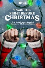 Watch The Fight Before Christmas Sflix