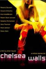 Watch Chelsea Walls Sflix