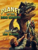 Watch Josh Kirby: Time Warrior! Chap. 1: Planet of the Dino-Knights Sflix