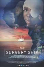 Watch The Surgery Ship Sflix