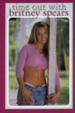Watch Time Out with Britney Spears Sflix