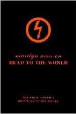 Watch Marilyn Manson - Dead to the World Sflix