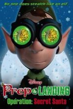 Watch Prep & Landing Stocking Stuffer: Operation: Secret Santa (TV Short 2010) Sflix