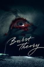 Watch Burst Theory Sflix