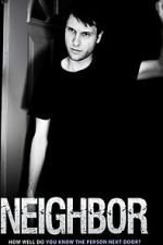 Watch Neighbor Sflix