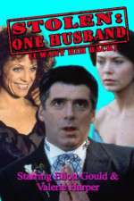 Watch Stolen: One Husband Sflix