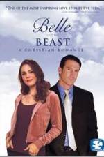 Watch Belle and the Beast A Christian Romance Sflix