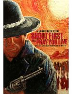 Watch Shoot First and Pray You Live (Because Luck Has Nothing to Do with It) Sflix