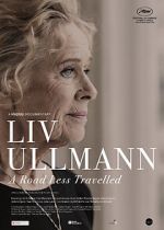 Watch Liv Ullmann: A Road Less Travelled Sflix