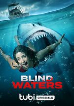Watch Blind Waters Sflix