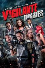 Watch Vigilante Diaries Sflix