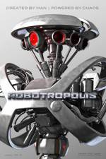 Watch Robotropolis Sflix