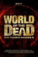 Watch World of the Dead The Zombie Diaries Sflix