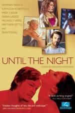 Watch Until the Night Sflix
