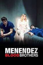 Watch Menendez: Blood Brothers Sflix