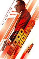 Watch Bloodhound Sflix