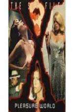 Watch Sex Files: Pleasure World Sflix