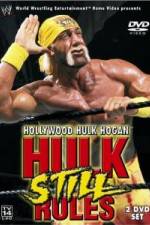 Watch Hollywood Hulk Hogan Hulk Still Rules Sflix